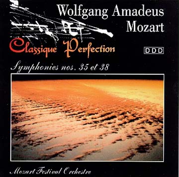 Wolfgang Amadeus MOZART symphonies 35, 38